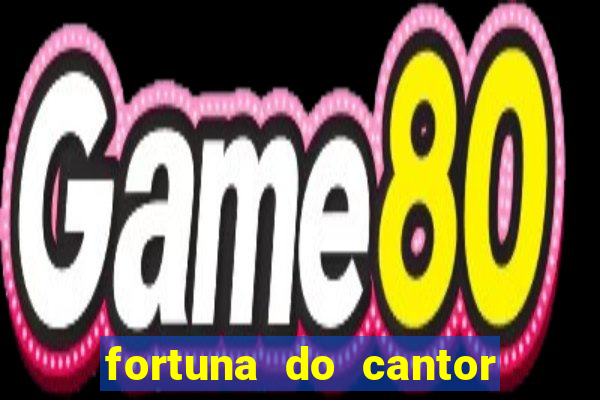 fortuna do cantor sorocaba 2023